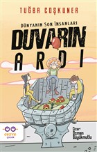 Duvarn Ard – Dnyann Son nsanlar Cezve ocuk
