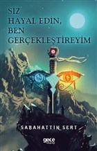 Siz  Hayal Edin, Ben Gerekletireyim Gece Kitapl