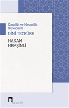znellik ve Nesnellik Kskacnda Dini Tecrbe Dergah Yaynlar