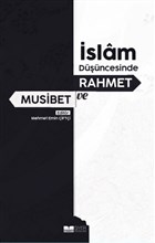 slam Dncesinde Rahmet ve Musibet Siyer Yaynlar