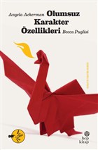 Olumsuz Karakter zellikleri Hep Kitap