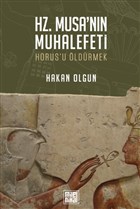 Hz. Musa`nn Muhalefeti MilelNihal