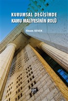 Kurumsal Deiimde Kamu Maliyesinin Rol Gazi Kitabevi