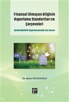 Finansal Olmayan Bilginin Raporlama Standartlar ve ereveleri Gazi Kitabevi