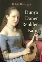 Dnya Dner Renkler Kalr Destek Yaynlar