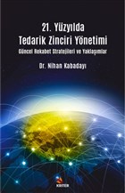 21. Yzylda Tedarik Zinciri Ynetimi Kriter Yaynlar
