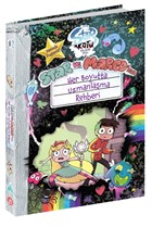 Star ve Marco`nun Her Boyutta Uzmanlama Rehberi - Disney- Star Kt Glere Kar Beta Kids
