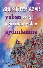 Yaban Erii Aacnda Gelen Aydnlanma Abis Yaynclk