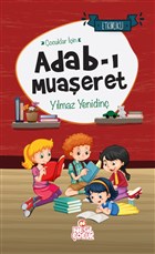 ocuklar in Adab- Muaeret Nesil ocuk Yaynlar