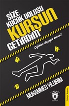 Size Kucak Dolusu Kurun Getirdim Dorlion Yaynevi