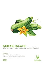 Sebze Islah Cilt 2: Cucurbitaceae (Kabakgiller) Gece Kitapl
