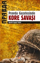 Pravda Gazetesinde Kore Sava Kriter Yaynlar