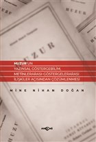 Huzur`un Yaznsal Gstergebilim, Metinleraras-Gstergeleraras likiler Asndan zmlenmesi Aka Yaynlar