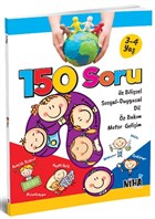 150 Soru le Bilisel Sosyal-Duygusal Dil z Bakm Motor Geliim (5-6 Ya) Niha ocuk