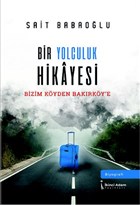Bir Yolculuk Hikayesi kinci Adam Yaynlar