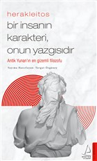 Herakleitos - Bir nsann Karakteri, Onun Yazgsdr Destek Yaynlar