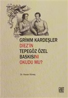 Grimm Kardeler Diez`in Tepegz zel Basksn Okudu mu? Palet Yaynlar
