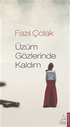 zm Gzlerinde Kaldm Destek Yaynlar