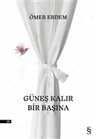 Gne Kalr Bir Bana Everest Yaynlar