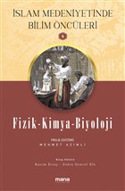 Fizik - Kimya - Biyoloji - slam Medeniyetinde Bilim ncleri 4 Mana Yaynlar