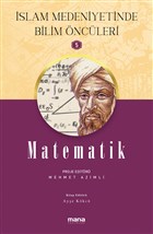 Matematik - slam Medeniyetinde Bilim ncleri 5 Mana Yaynlar