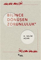 Bilince Dnen Zorunluluk Sel Yaynclk