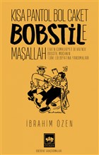 Kısa Pantol Bol Caket Bobstile Maşallah Ötüken Neşriyat