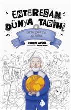 Orta a`da Avrupa - Enteresan Dnya Tarihi 2 Uurbcei Yaynlar