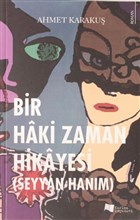 Bir Haki Zaman Hikayesi Karina Yaynevi