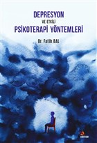 Depresyon ve Etkili Psikoterapi Yntemleri Kriter Yaynlar