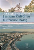 Multidisipliner Yaklamlarla Samsun Kltr ve Turizmine Bak Akademisyen Kitabevi