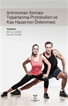 Antrenman Sonras Toparlanma Protokolleri ve Kas Hasarnn nlenmesi Akademisyen Kitabevi