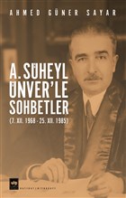 A. Süheyl Ünver`le Sohbetler Ötüken Neşriyat