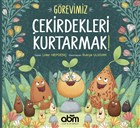 Grevimiz ekirdekleri Kurtarmak! Abm Yaynevi