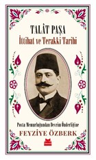 Talat Paa - ttihat ve Terakki Tarihi Krmz Kedi Yaynevi