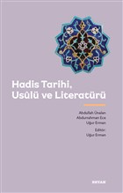 Hadis Tarihi, Usul ve Literatr Beyan Yaynlar