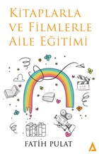 Kitaplarla ve Filmlerle Aile Eitimi Kanon Kitap