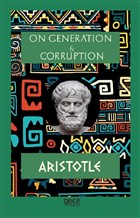 On Generation and Corruption Gece Kitapl