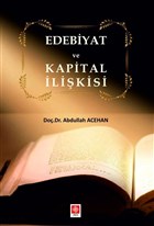 Edebiyat ve Kapital likisi Ekin Basm Yayn