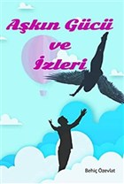 Akn Gc ve zleri Kitap Dostu Yaynlar