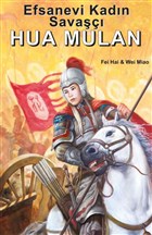 Efsanevi Kadn Sava Hua Mulan Kitap Dostu Yaynlar