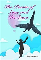 The Power of Love and Its Scars Kitap Dostu Yaynlar