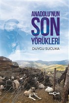Anadolu`nun Son Yrkleri Aka Yaynlar