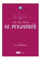 Aile Reisi Olarak Hz. Peygamber (Sas) Siyer Yaynlar