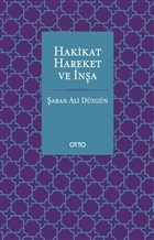 Hakikat, Hareket ve na Otto Yaynlar