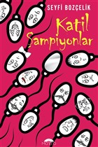 Katil ampiyonlar Motto Yaynlar