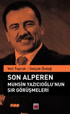 Son Alperen Muhsin Yazcolu`nun Sr Grmeleri Elips Kitap