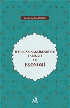 Hacegan-Nakibendiyye Tarikat ve Ekonomi Fecr Yaynlar