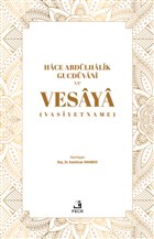 Hace Abdlhalik Gucdvani ve Vesaya Fecr Yaynlar