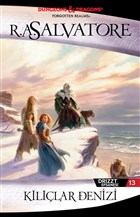 Kllar Denizi - Drizzt Efsanesi 13. Kitap thaki Yaynlar